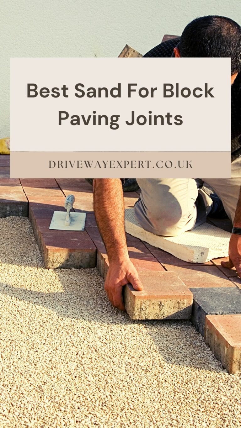 Best Sand For Block Paving Joints Driveway Expert