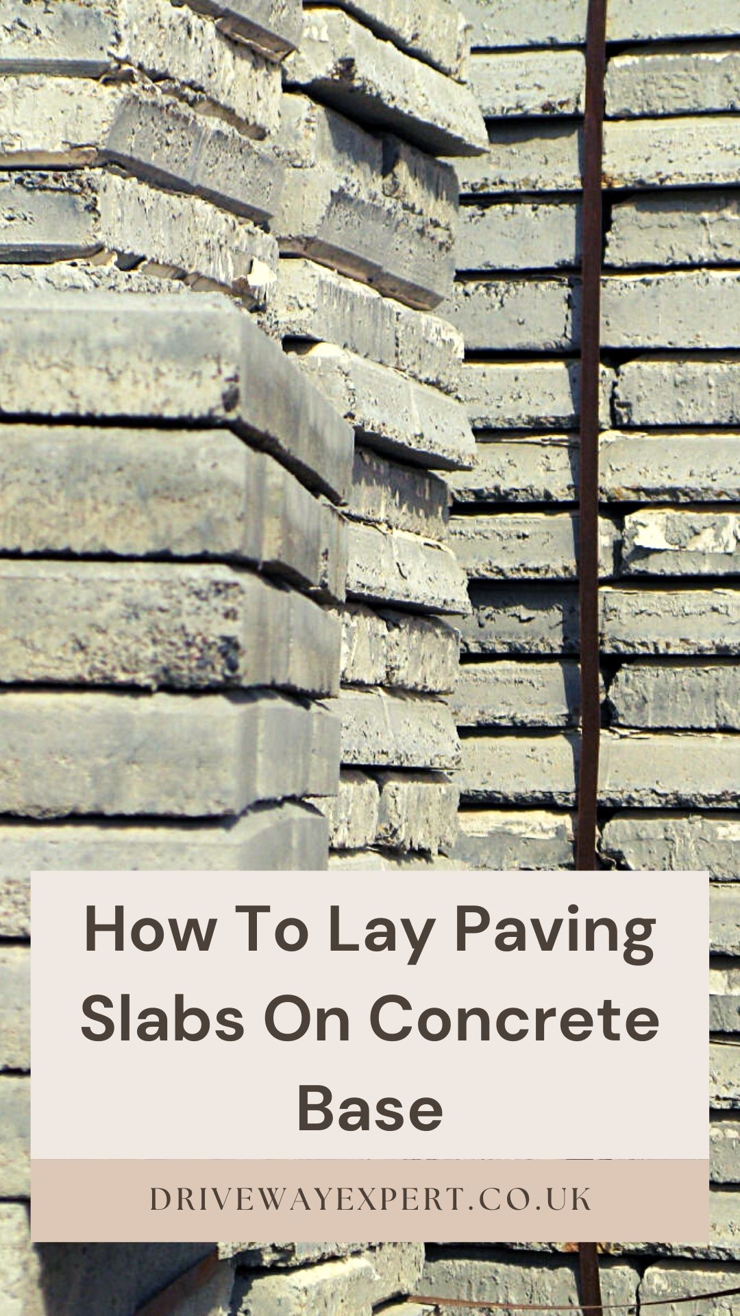 How To Lay Paving Slabs On Concrete Base Driveway Expert