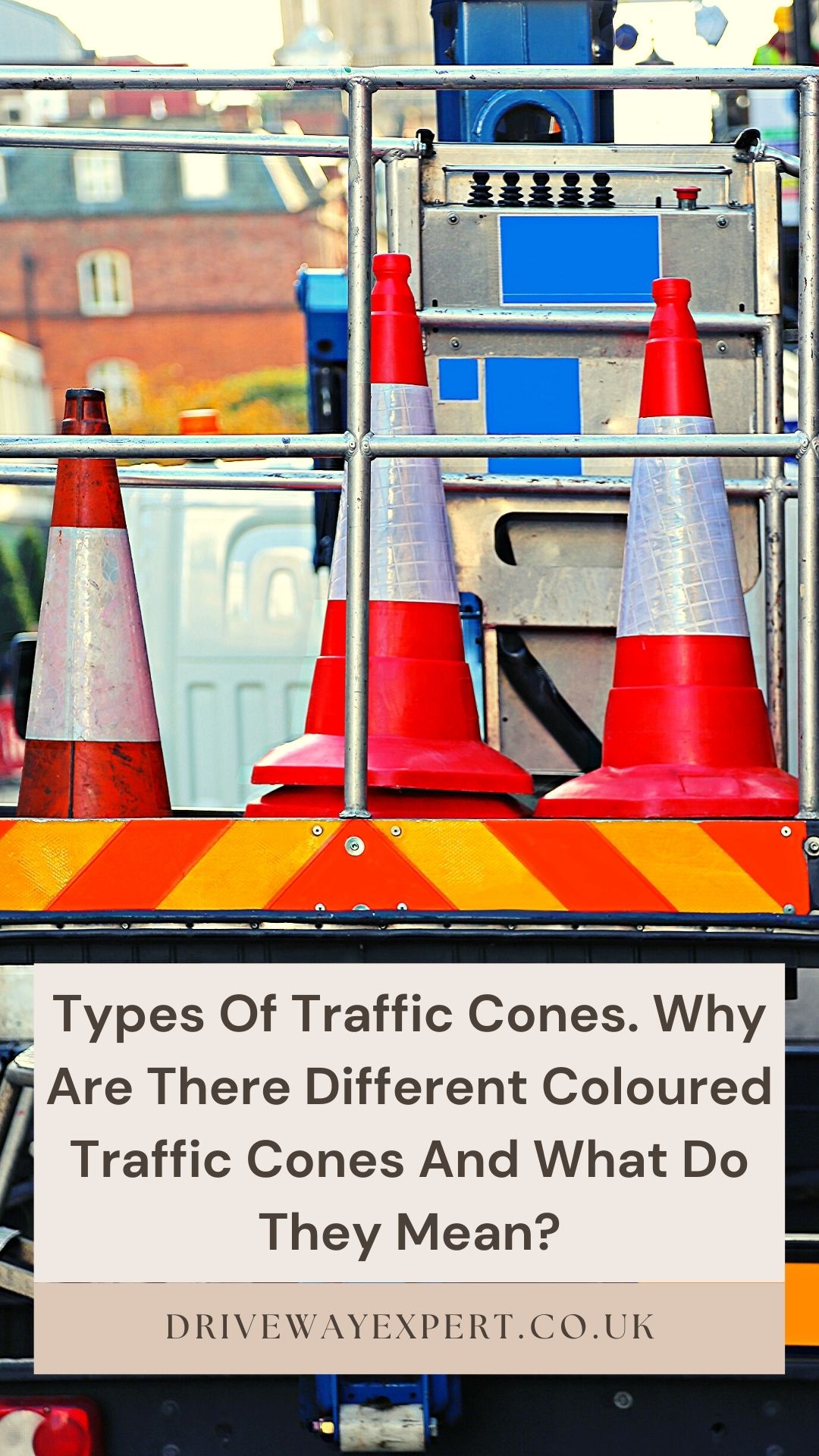 Types Of Traffic Cones. Why Are There Different Coloured Traffic Cones