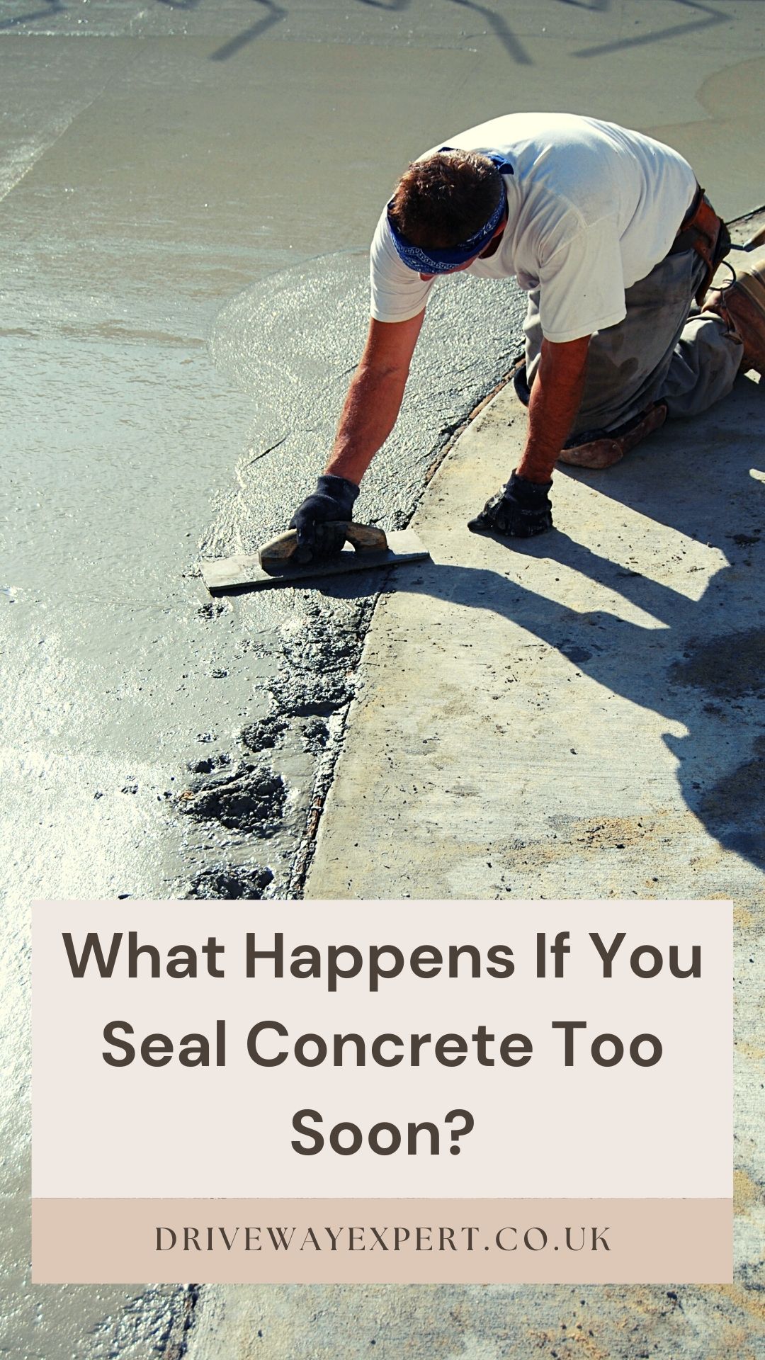 What Happens If You Seal Concrete Too Soon? Driveway Expert
